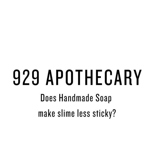 Does Handmade Soap Make Slime Less Sticky? An In-Depth Look